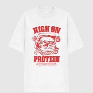 Oversized - High on Protein